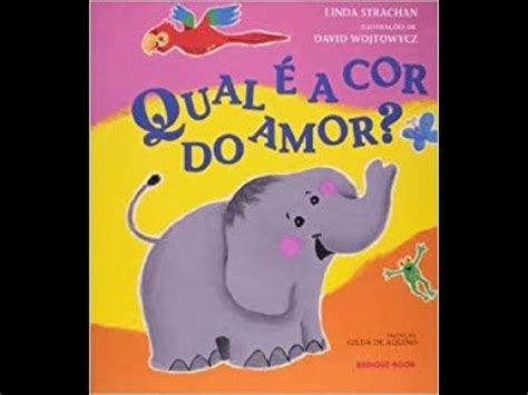 Qual E A Cor Do Amor Historia Infantil Pequena Livros De Historia