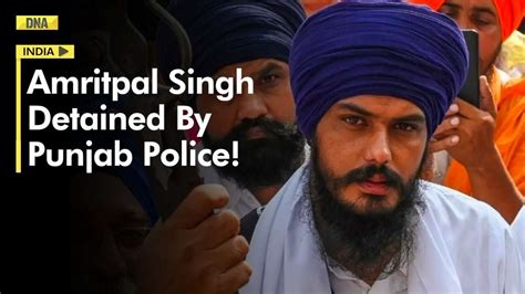 Khalistan Supporter Amritpal Singh Detained By Punjab Police Internet