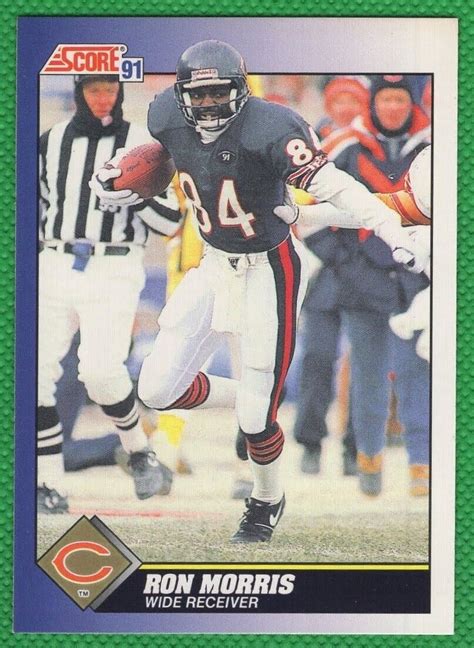 Ron Morris 1991 Score 24 Chicago Bears Football Card Ebay