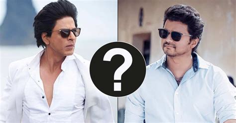 Shah Rukh Khan And Thalapathy Vijay Coming Together In A 1000 Crore Pan