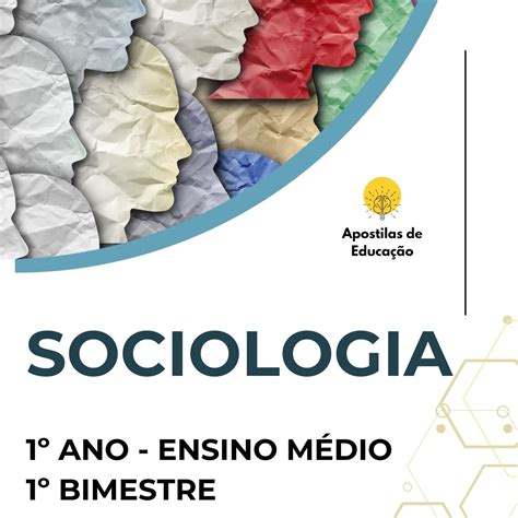Sociologia 1 Ano Ensino Medio