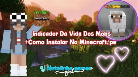 Indicador De Vida Dos Mobs Minecraft Pe Mais Tutorial De Instala O