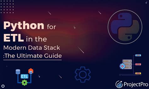 Python For Etl In The Modern Data Stack The Ultimate Guide