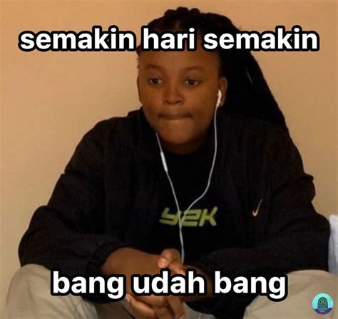 Tanyarl On Twitter Drop Meme Bang Udah Bang