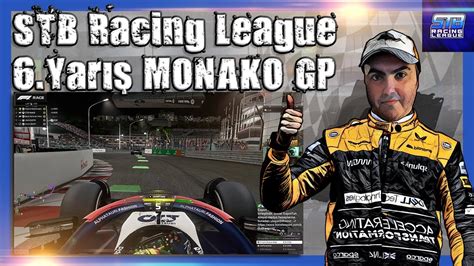 F1 23 MONACO GP Nefes Kesen Bir Yarış Uluslararsı STB Racing League