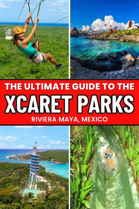 The Ultimate Guide To The Xcaret Parks In Riviera Maya Mexico 2023