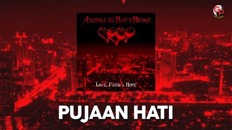 Andra And The Backbone Pujaan Hati Unpluge Version YouTube