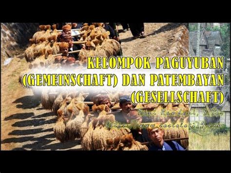 Kelompok Paguyuban Gemeinschaft Dan Patembayan Gesellschaft Youtube