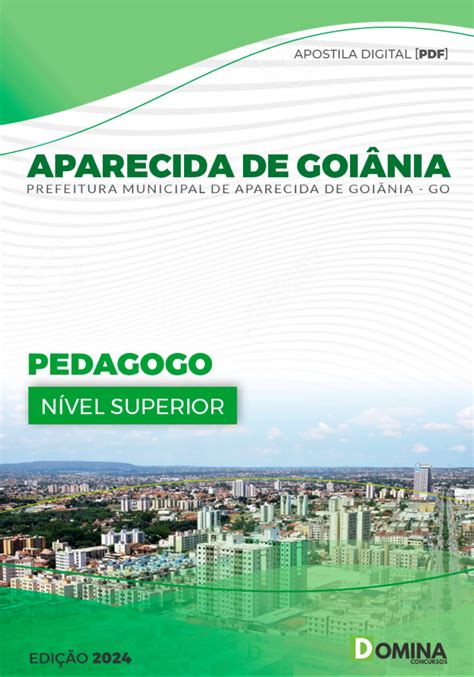 Apostila Prefeitura de Aparecida de Goiânia GO 2024 PDF