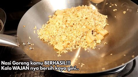 CARA Masak Nasi Goreng Biar Ngga Lengket Di Wajan YouTube