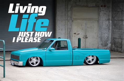 Just How i Please | 1992 Chevrolet S10 Mini Truck - Street Trucks