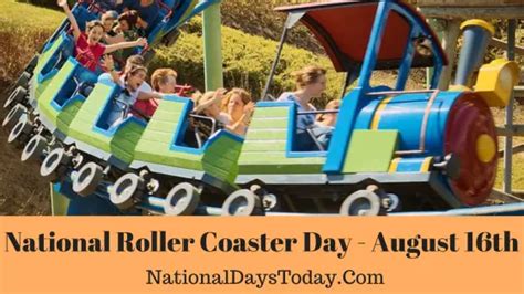 National Roller Coaster Day - Why This Day!