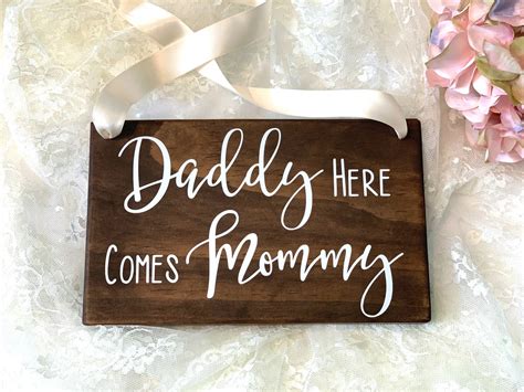 Daddy Here Comes Mommy Wedding Wood Sign Ring Bearer Sign Rustic