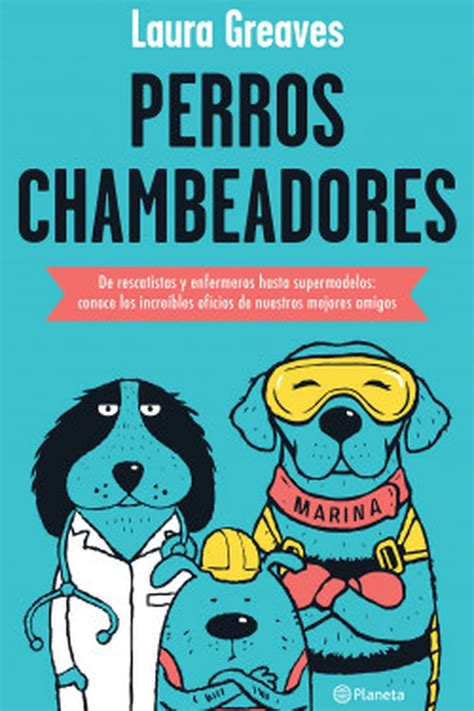 Los Perros En Los Libros Algunos Relatos De Caninos Infobae