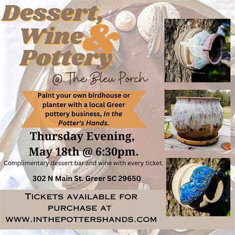 Dessert Wine Pottery The Bleu Porch Greer Station Discover