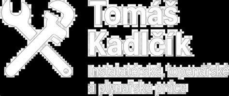 Tomáš Kadlčík – Instalatérské a topenářské služby | Ceník | Praha a okolí
