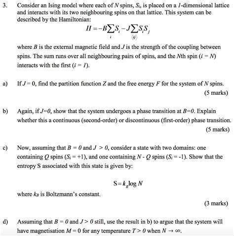 Solved 3 Consider An Ising Model Where Each Of N Spins Si Chegg