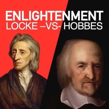 Enlightenment John Locke vs. Thomas Hobbes Lesson by Social Studies ...