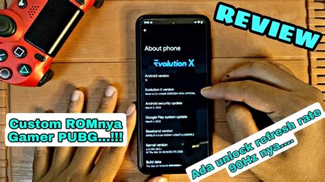 Review Custom Rom Evolution X On Redmi Note Pro Romnya Gamer Pubg