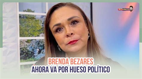 Brenda Bezares Ahora Se Lanza A La Pol Tica En Nuevo Le N