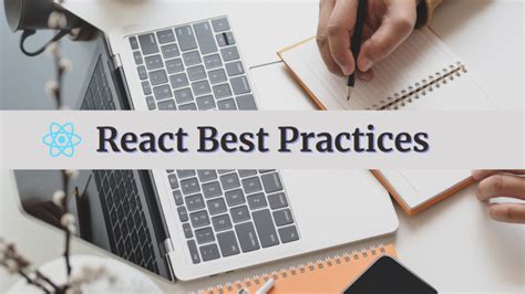 React Best Practises Developers Must Know These 8 Best Practises