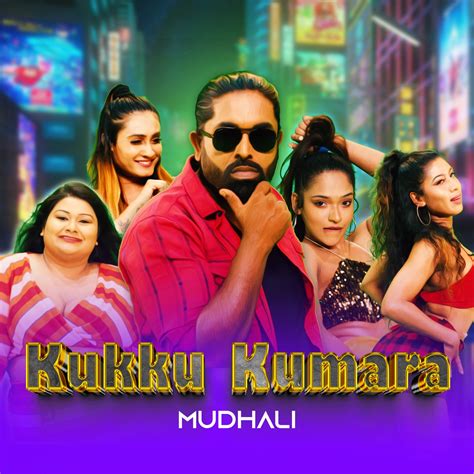 ‎Kukku Kumara - Single by Mudhali on Apple Music