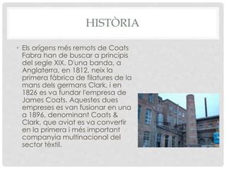 Fabra i coats història PPT