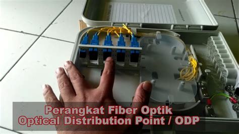 Perangkat Fiber Optik Optical Distribution Point ODP YouTube