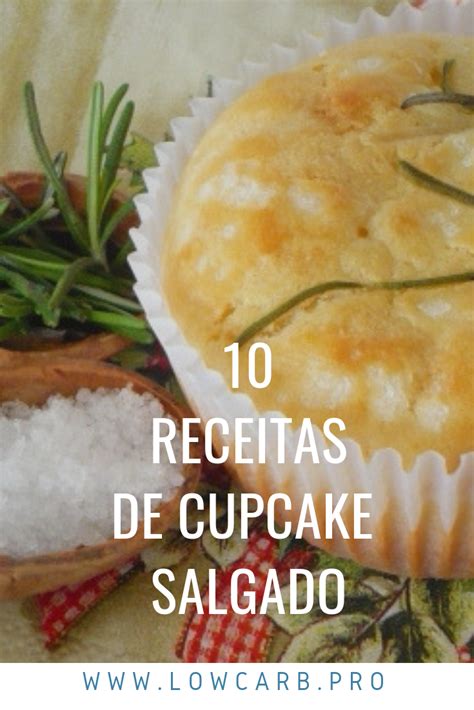 Cupcake Salgado Cupcake Salgado Receitas Receita De Cupcake