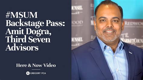 Msum Backstage Pass Amit Dogra Third Seven Advisors Youtube