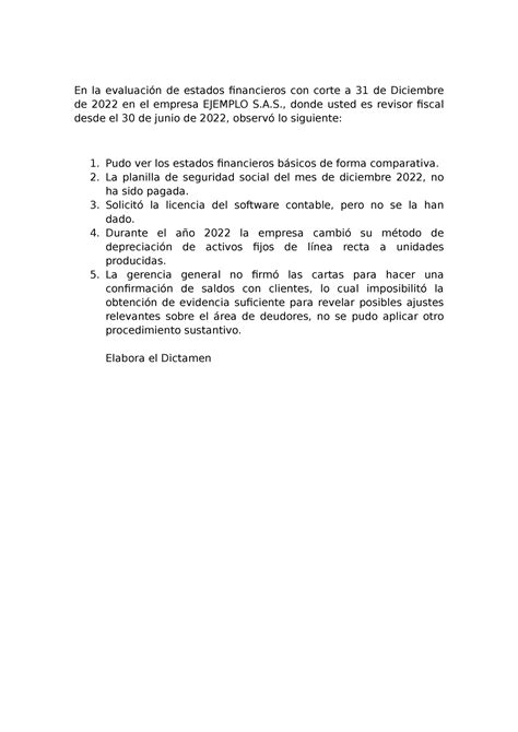 Situaciones dictamen En la evaluación de estados financieros con