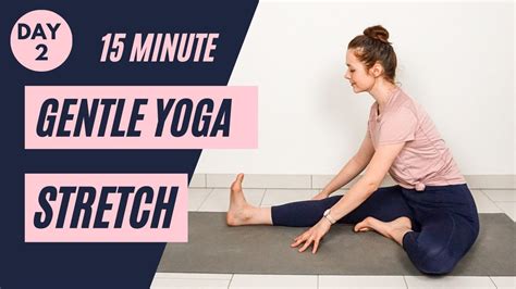 Min Gentle Yoga Stretch For Beginners Day Beginner Yoga