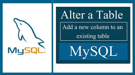 How To Alter And Add A New Column To An Existing Table In MySQL Alter