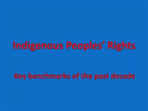 Ppt Indigenous Peoples Rights Powerpoint Presentation Free