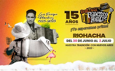 Riohacha Se Prepara Para El Festival Francisco El Hombre Esta Es Su