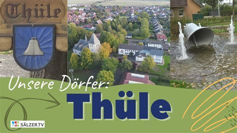 Unsere Dörfer Thüle SÄLZER TV Das Stadtfernsehen für Salzkotten