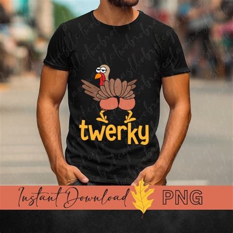 Twerky Funny Thanksgiving Svg Turkey Svg It Ain T Gonna Stuff Itself Svg Files For Cricut