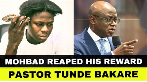 MOHBAD How He Reaped The Rewards Of His Actions Pastor Tunde Bakare