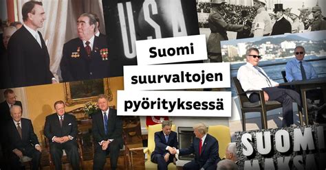 Niin Ven J Yhdysvallat Kuin Kiinakin Ovat Halunneet Suomelta Vaikka