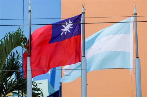 Akui Satu China Hoduras Putuskan Hubungan Diplomatik Dengan Taiwan