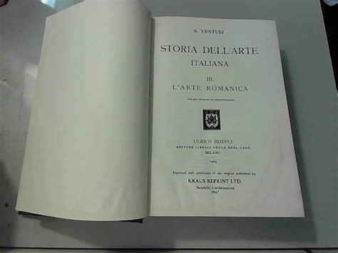 STORIA DELL ARTE ITALIANA 3 L Arte Romanica 1967 By A Venturi