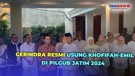 Prabowo Gerindra Resmi Usung Khofifah Emil Di Pilgub Jatim