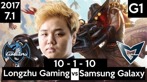 Longzhu Gaming Vs Samsung Galaxy Game Highlights Mvp Pray As Jhin