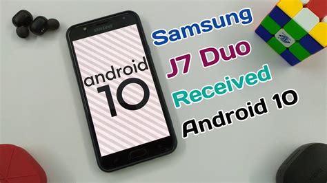 Samsung Galaxy J7 Duo Receive Android 10 Update J7 Duo Get Android 10