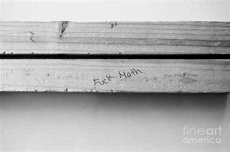 Fuck Math Photograph By Dean Harte Fine Art America