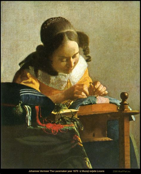 Johannes Vermeer The Lacemaker Year Musfparlou Flickr