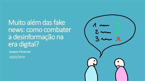 Como Combater Fake News E Desinformação Na Era Digital Ppt