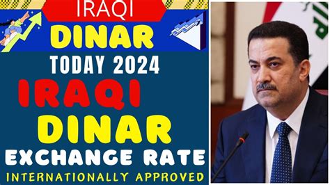 Iraqi Dinar Iraqi Dinar Exchange Rate Internationally Approved IQD