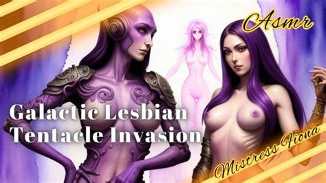 Mistress Fiona ASMR Galactic Lesbian Tentacle Invasion Ep ManyVids
