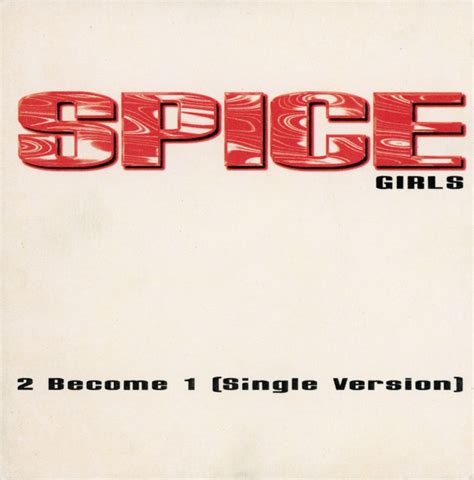 Spice Girls 2 Become 1 Single Version 1996 Cd Discogs